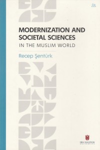 Modernization and Societal Sciences : in the Muslim World