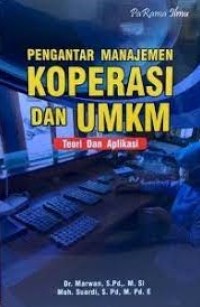 Pengantar Manajemen Koperasi dan UMKM: Teori dan Aplikasi
