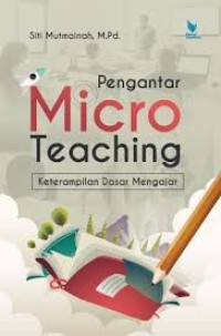 Pengantar Micro Teaching