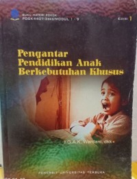 Pengantar Pendidikan Anak Berkebutuhan Khusus
