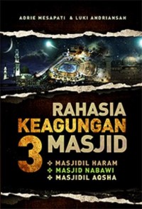 Rahasia Keagungan Masjid