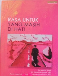 Rasa Untuk yang Masih di Hati