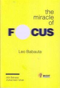 The Miracle of Focus