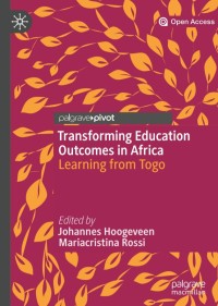 Transforming Education Outcomes in Africa : Learning from Togo
