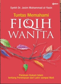 Tuntas Memahami Fiqih Wanita