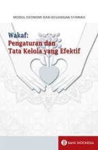 Wakaf : pengaturan dan tata kelola yang efektif